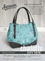 Charlotte City Tote - PDF Pattern (by Swoon Patterns)