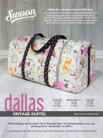 Dallas Vintage Duffel - PDF Pattern (by Swoon Patterns)