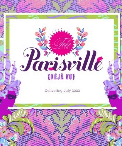 Tula Pink Parisville Deja Vu